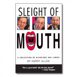 (image for) Sleight of Mouth by Harry Allen - eBook DOWNLOAD