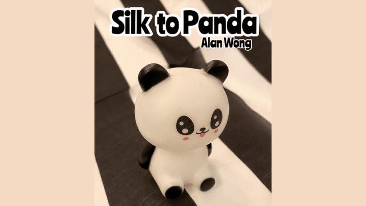 (image for) Silk to Panda by Alan Wong - Trick - Click Image to Close
