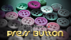 (image for) Press Button By Ebbytones video DOWNLOAD
