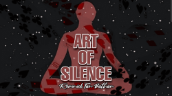 (image for) ART OF SILENCE by ROMNICK TAN BATHAN video DOWNLOAD