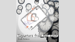 (image for) Signature From The Past by Frank Pacheco - Trick
