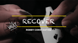 (image for) The Vault - Recover by Robby Constantine video DOWNLOAD
