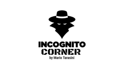 (image for) Incognito Corner by Mario Tarasini video DOWNLOAD