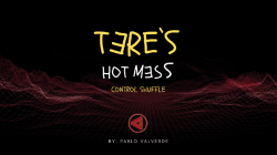 (image for) Tere's Hot Mess Control Shuffle by Jos?? Pablo Valverde