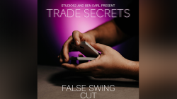 (image for) Trade Secrets #4 - False Swing Cut by Benjamin Earl and Studio 52 video DOWNLOAD