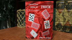 (image for) THE LITTLE BOOK OF THICK (Easy-to-do Miracles with the Thick Card) by James A Ward - Book