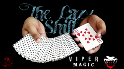 (image for) The Lazy Shift by Viper Magic video DOWNLOAD