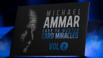 Easy to Master Card Miracles (Gimmicks and Online Instruction) Volume 2 by Michael Ammar - Trick