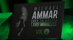 (image for) Easy to Master Card Miracles (Gimmicks and Online Instruction) Volume 3 by Michael Ammar - Trick