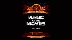 (image for) Magic At The Movies by Phil Shaw - Trick