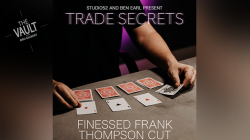 (image for) The Vault - Trade Secrets #3 - Finessed Frank Thompson Cut by Benjamin Earl and Studio 52 video DOWNLOAD