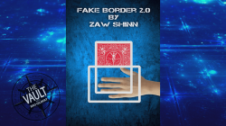 (image for) The Vault - Fake Border 2.0 By Zaw Shinn video DOWNLOAD