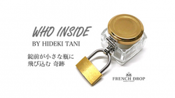 (image for) WHO INSIDE by French Drop - Trick