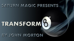(image for) Transform8 (Gimmicks and Online Instructions) by John Morton - Trick