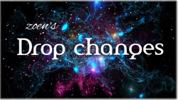 (image for) Drop Changes by Zoen's video DOWNLOAD