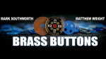 (image for) BRASS BUTTONS (Gimmicks and Online Instruction) by Matthew Wright - Trick