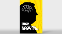(image for) Ian Adair's Mind Blowing Mentalism by Ian Adair & Phil Shaw - Book