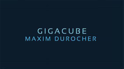 (image for) Gigacube by Maxim Durocher