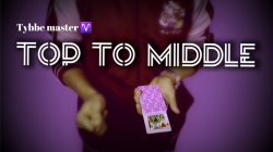 (image for) Top To Middle by Tybbe Master video DOWNLOAD