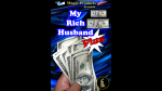 (image for) My Rich Husband US (Gimmicks and Online Instructions) by Magic Music Entertainment