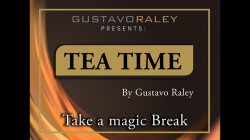 (image for) Tea Time (Gimmicks and Online Instructions) by Gustavo Raley - Trick