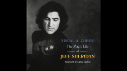 (image for) Visual Alchemy - The Magic Life of Jeff Sheridan - Book