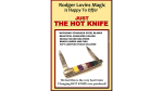 (image for) JUST THE HOT KNIFE by Rodger Lovins - Trick