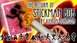 (image for) The Return of Stickman Bob (Gimmicks and Online Instructions) by Kieron Johnson - Trick