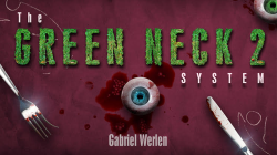 (image for) The Green Neck System 2 by Gabriel Werlen & Marchand de trucs & Mindbox