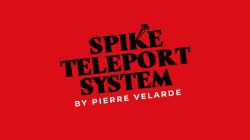 (image for) Spike Teleport System by Pierre Velarde - Trick
