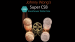 (image for) Johnny Wong's Super CSB (Eisenhower Dollar Size) by Johnny Wong- Trick