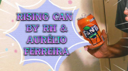 (image for) Rising Can by RH and Aurelio Ferreira video DOWNLOAD