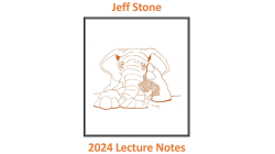 (image for) Jeff Stone's 2024 Lecture Notes by Jeff Stone