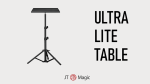 (image for) Ultra Lite Table by JT