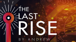 (image for) The Last Rise (Jumbox) by Andrew and Magic Dream