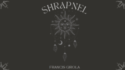 (image for) Shrapnel by Francis Girola eBook