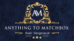 (image for) Anything To Matchbox by Axel Vergnaud x Magic Dream