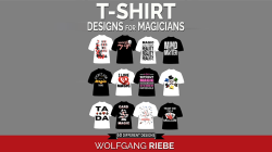 (image for) T Shirt Designs for Magicians by Wolfgang Riebe eBook