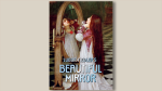 (image for) Beautiful Mirror by Lubor Fiedler and Franz Kaslatter