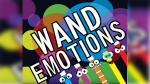 (image for) Emotion Wands by Mago Flash
