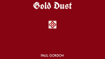 (image for) Gold Dust (Softbound) by Paul Gordon