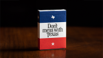 (image for) DON'T MESS WITH TEXAS??? PLAYING CARDS by Fultons
