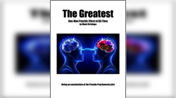 (image for) The Greatest One-Man Psychic Effect of All-Time by Mark Strivings