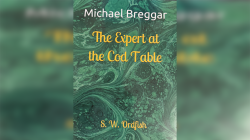 (image for) The Expert at the Cod Table by Michael Breggar