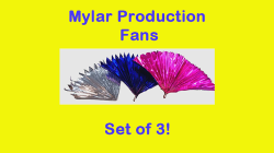 (image for) Mylar Production Fans (Set of 3)