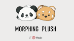 (image for) Morphing Plush (Panda to Raccoon) by Jackie Zhao and JT Magic