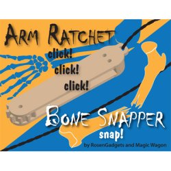 (image for) Arm Ratchet Bone Snapper by RosenGadgets and Magic Wagon - Trick