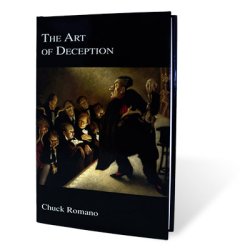 (image for) The Art of Deception by Chuck Romano - Book