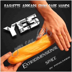 (image for) Extradimensional space (Baguette) by Pangu Magic - Trick
