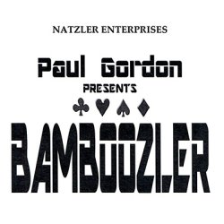 (image for) Bamboozler by Paul Gordon - Trick